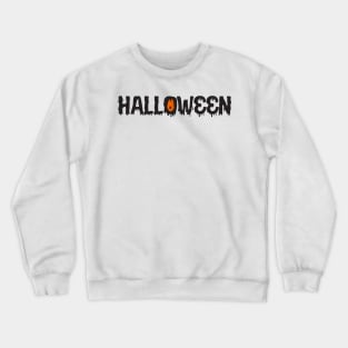 halloween text Crewneck Sweatshirt